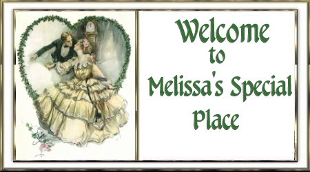 Melissa's Welcome